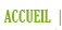 Accueil
